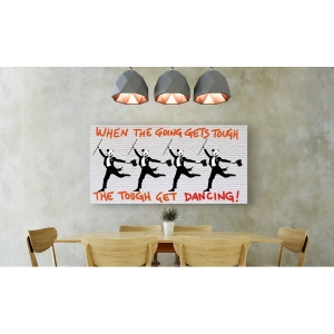 Wall art print and canvas. Masterfunk Collective, When the going gets tough....